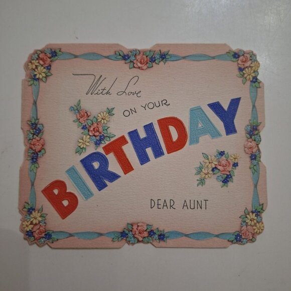 Vintage Birthday Card Aunt Wishes Floral Folded Embossed Signed Junk Journal - Picture 1 of 7